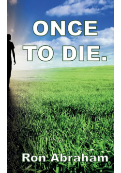 Once to Die.