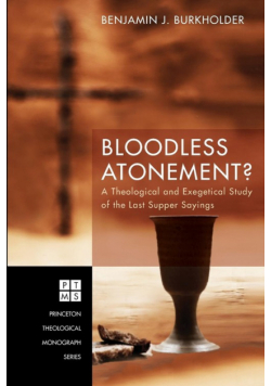 Bloodless Atonement?