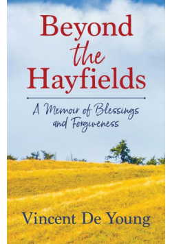 Beyond the Hayfields