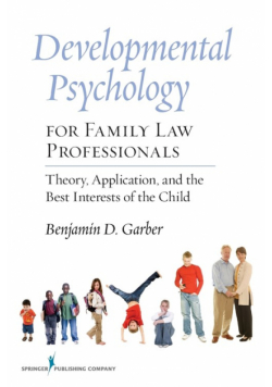 Developmental Psychology for Family Law Professionals
