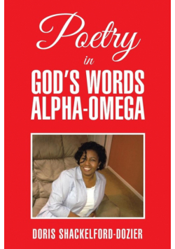 Poetry in God's Words Alpha-Omega