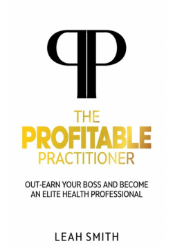 The Profitable Practitioner