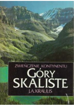 Zwieńczenie kontynentu Góry skaliste