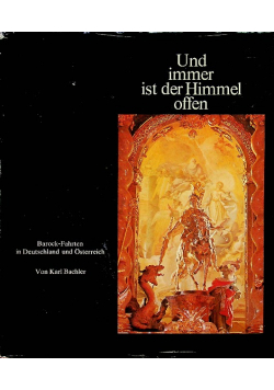 Und immer ist der himmel offen