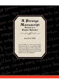 A Strange Manuscript Found in a Copper Cylinder