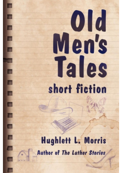Old Men's Tales