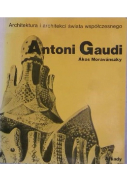 Antoni Gaudi