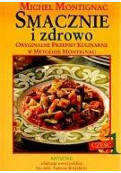 Smacznie i zdrowo Część 1