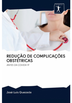 Redução De Complicações Obstétricas