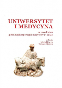 Uniwersytet i medycyna