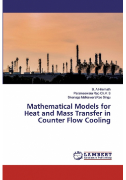 Mathematical Models for Heat and Mass Transfer in Counter Flow Cooling