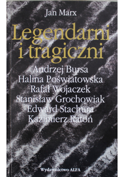 Legendarni i tragiczni