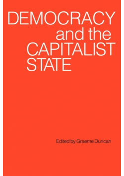 Democracy and the Capitalist State