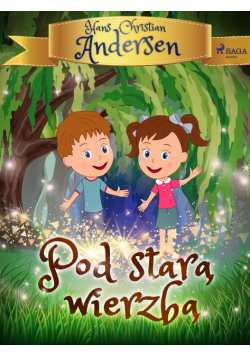 Pod starą wierzbą