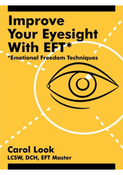 Improve Your Eyesight with Eft*