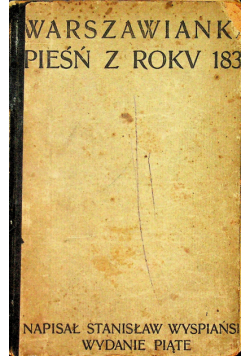 Warszawianka pieśń z roku 1831 1906 r