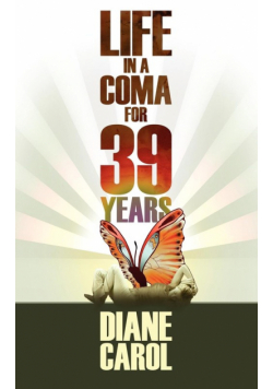 Life in a Coma for 39 Years