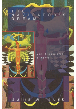 The Navigator's Dream, Volume 3