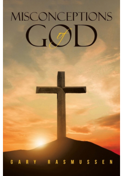 Misconceptions of God