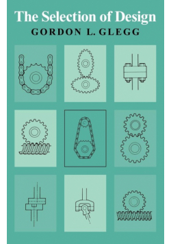 The Selection of Design