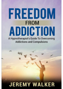 Freedom From Addiction