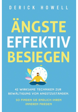 Ängste effektiv besiegen