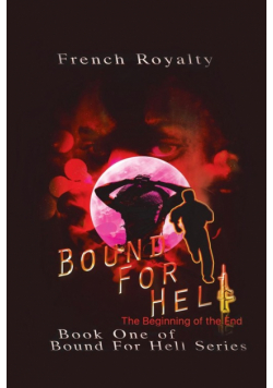 Bound for Hell