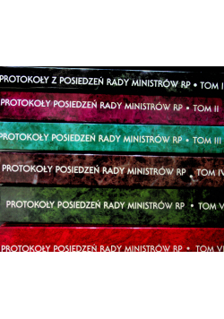 Protokoły z posiedzeń Rady Ministrów Rzeczypospolitej Polskiej 6 tomów