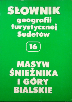 Słownik geografii turystycznej Sudetów 16