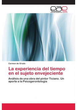 La experiencia del tiempo en el sujeto envejeciente