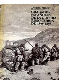 Grabados espanoles de la Guerra Ruso Turca de 1877 - 1878