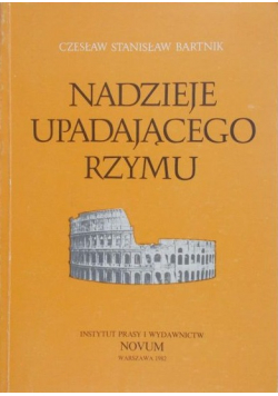 Nadzieje upadającego Rzymu