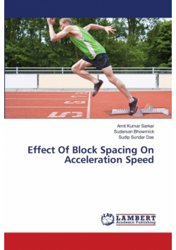 Effect Of Block Spacing On Acceleration Speed