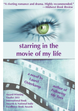 Starring in the Movie of My Life