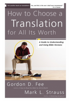 How to Choose a Translation for All Its Worth