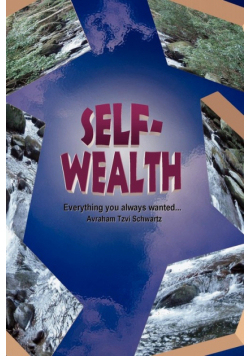 Self Wealth - Everything you always wanted...