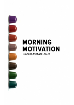 Morning Motivation