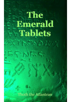 The Emerald Tablets Of Thoth The Atlantean