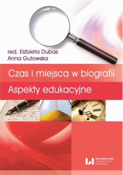 Czas i miejsca w biografii