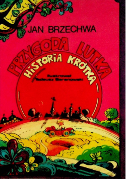 Przygoda Lutka Historia krótka  I wydanie