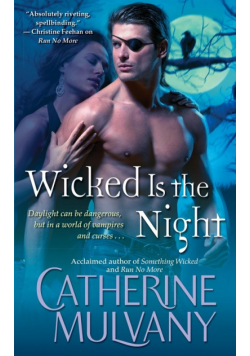 Wicked Is the Night