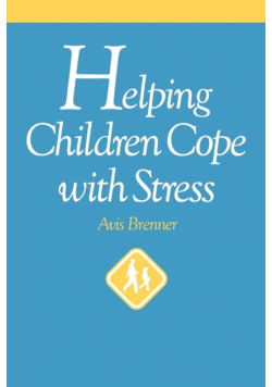 Helping Children Cope with Stress