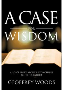 A Case for Wisdom