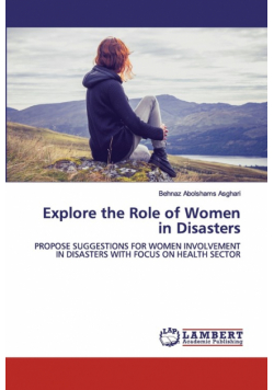 Explore the Role of Women in Disasters