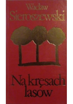 Na kresach lasów