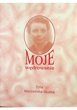 Moje wędrowanie