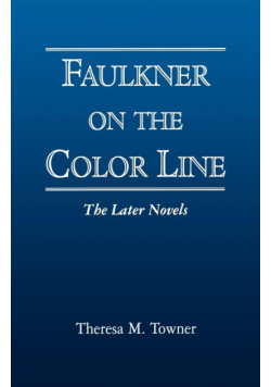 Faulkner on the Color Line
