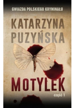 Motylek część 1