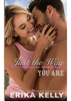 Just The Way You Are