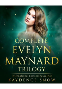 The Evelyn Maynard Trilogy